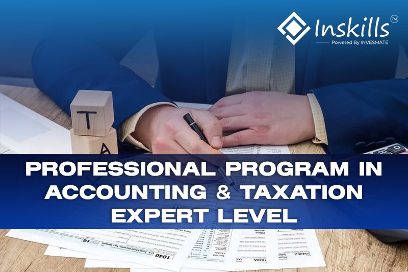 Professional Program In Accounting & Taxation Expert Level